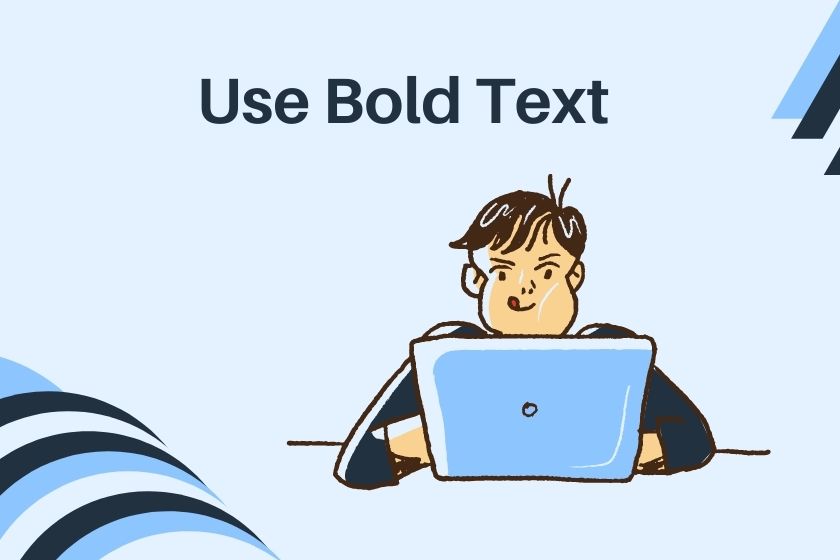 How to write your first blog post - use bold text