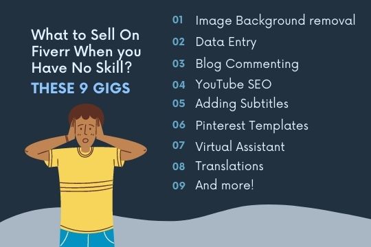what to sell on fiverr when you have no skills - infographic