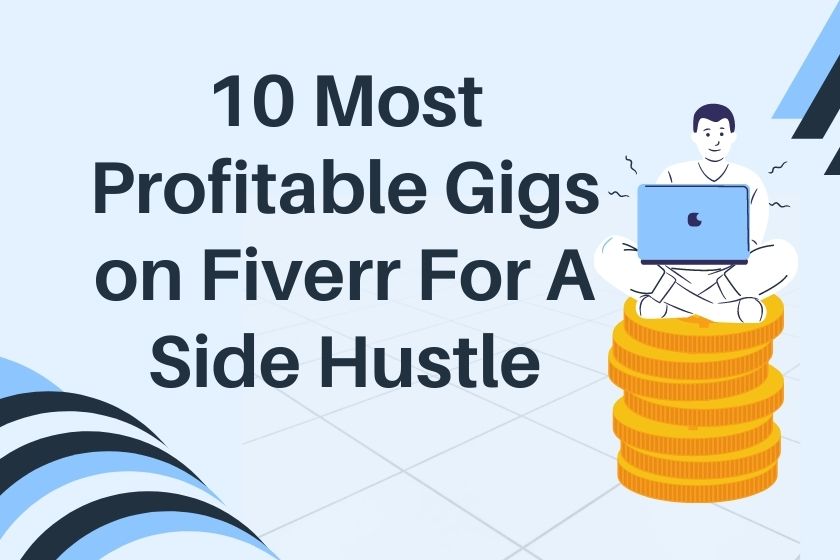 Most profitable gigs on Fiverr