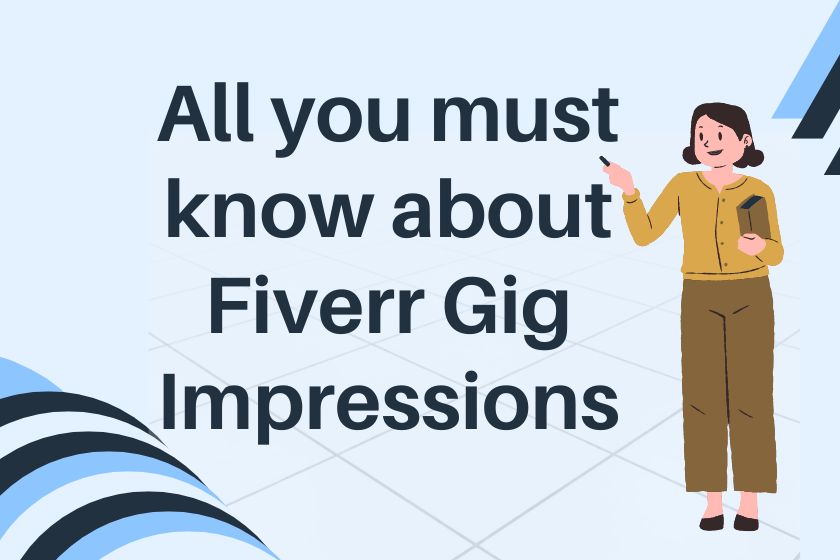 what are fiverr gig impressions