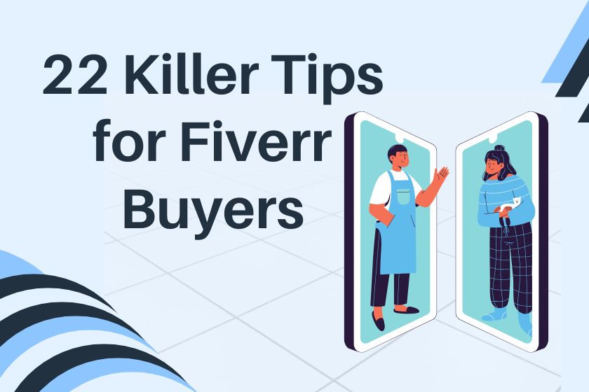 Tips for Fiverr Buyers